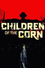 Nonton film Children of the Corn (2023) idlix , lk21, dutafilm, dunia21