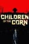 Nonton film Children of the Corn (2023) idlix , lk21, dutafilm, dunia21