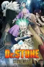 Nonton film Dr. Stone Season 2 (Stone Wars) (2021) idlix , lk21, dutafilm, dunia21