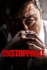 Nonton film Unstoppable (2018) idlix , lk21, dutafilm, dunia21