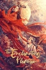 Nonton film The Enchanting Phantom (2020) idlix , lk21, dutafilm, dunia21