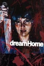 Nonton film Dream Home (2010) idlix , lk21, dutafilm, dunia21