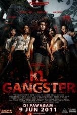 Nonton film KL Gangster (2011) idlix , lk21, dutafilm, dunia21