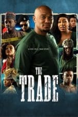 Nonton film The Trade (2023) idlix , lk21, dutafilm, dunia21