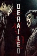 Nonton film Derailed (2016) idlix , lk21, dutafilm, dunia21