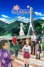 Nonton film Anohana: The Flower We Saw That Day Season 1 (2011) idlix , lk21, dutafilm, dunia21