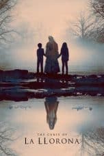 Nonton film The Curse of La Llorona (2019) idlix , lk21, dutafilm, dunia21