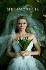 Nonton film Melancholia (2011) idlix , lk21, dutafilm, dunia21