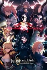 Nonton film Fate/Grand Order Final Singularity – Grand Temple of Time: Solomon (2021) idlix , lk21, dutafilm, dunia21