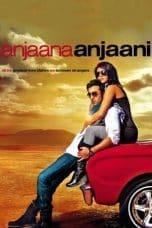 Nonton film Anjaana Anjaani (2010) idlix , lk21, dutafilm, dunia21