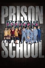 Nonton film Prison School (2005) idlix , lk21, dutafilm, dunia21