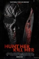 Nonton film Hunt Her, Kill Her (2023) idlix , lk21, dutafilm, dunia21