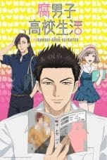 Nonton film Fudanshi Koukou Seikatsu (The Highschool Life of a Fudanshi) (2016) idlix , lk21, dutafilm, dunia21