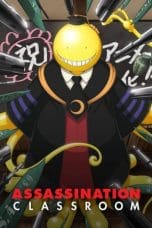 Nonton film Ansatsu Kyoushitsu Season 1 (Assassination Classroom)(2015) idlix , lk21, dutafilm, dunia21