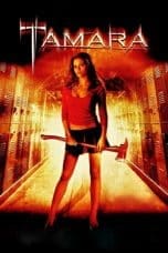 Nonton film Tamara (2005) idlix , lk21, dutafilm, dunia21