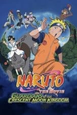 Nonton film Naruto the Movie: Guardians of the Crescent Moon Kingdom (2006) idlix , lk21, dutafilm, dunia21