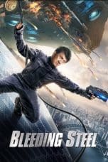 Nonton film Bleeding Steel (2017) idlix , lk21, dutafilm, dunia21