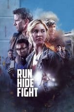 Nonton film Run Hide Fight (2021) idlix , lk21, dutafilm, dunia21