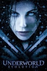 Nonton film Underworld: Evolution (2006) idlix , lk21, dutafilm, dunia21