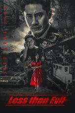 Nonton film Less than Evil (2018) idlix , lk21, dutafilm, dunia21