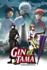 Nonton film Gintama: The Movie: The Final Chapter: Be Forever Yorozuya (2013) idlix , lk21, dutafilm, dunia21