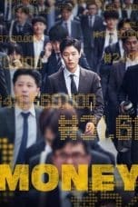 Nonton film Money (2019) idlix , lk21, dutafilm, dunia21