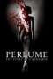 Nonton film Perfume: The Story of a Murderer (2006) idlix , lk21, dutafilm, dunia21