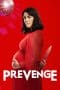 Nonton film Prevenge (2017) idlix , lk21, dutafilm, dunia21