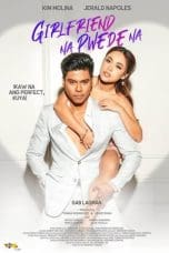 Nonton film Girlfriend Na Pwede Na (2023) idlix , lk21, dutafilm, dunia21