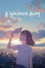 Nonton film A Whisker Away (2020) idlix , lk21, dutafilm, dunia21