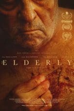 Nonton film The Elderly (2022) idlix , lk21, dutafilm, dunia21