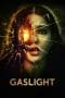 Nonton film Gaslight (2023) idlix , lk21, dutafilm, dunia21