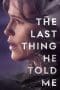 Nonton film The Last Thing He Told Me (2023) idlix , lk21, dutafilm, dunia21