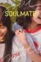 Nonton film Soulmate (2023) idlix , lk21, dutafilm, dunia21