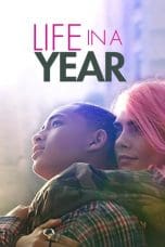 Nonton film Life in a Year (2020) idlix , lk21, dutafilm, dunia21