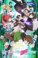 Nonton film Isekai One Turn Kill Neesan (My One-Hit Kill Sister) (2023) idlix , lk21, dutafilm, dunia21