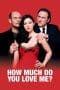 Nonton film How Much Do You Love Me? (2005) idlix , lk21, dutafilm, dunia21