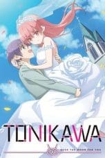 Nonton film Tonikaku Kawai (TONIKAWA: Over the Moon for You) Season 1 (2020) idlix , lk21, dutafilm, dunia21