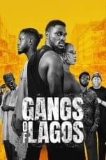 Nonton film Gangs of Lagos (2023) idlix , lk21, dutafilm, dunia21