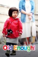 Nonton film Old Enough! (1991) idlix , lk21, dutafilm, dunia21