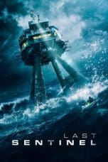 Nonton film Last Sentinel (2023) idlix , lk21, dutafilm, dunia21