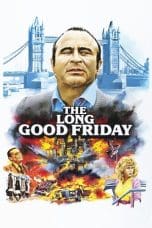 Nonton film The Long Good Friday (1980) idlix , lk21, dutafilm, dunia21