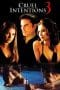 Nonton film Cruel Intentions 3 (2004) idlix , lk21, dutafilm, dunia21