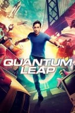 Nonton film Quantum Leap (2022) idlix , lk21, dutafilm, dunia21