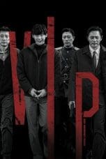 Nonton film V.I.P. (2017) idlix , lk21, dutafilm, dunia21