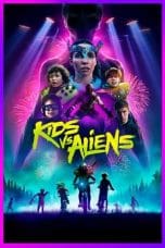 Nonton film Kids vs. Aliens (2022) idlix , lk21, dutafilm, dunia21