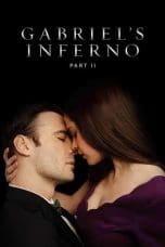 Nonton film Gabriel’s Inferno: Part II (2020) idlix , lk21, dutafilm, dunia21