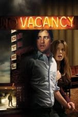 Nonton film Vacancy (2007) idlix , lk21, dutafilm, dunia21