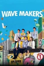 Nonton film Wave Makers (2023) idlix , lk21, dutafilm, dunia21