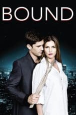 Nonton film Bound (2015) idlix , lk21, dutafilm, dunia21